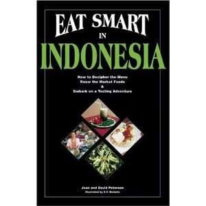 Eat Smart in Indonesia How to Decipher the Menu Know the Market Foods 