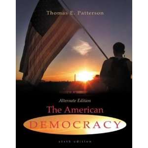  The American Democracy, Alternate Edition with Powerweb 