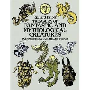  Treasury of Fantastic and Mythological Creatures 1,087 
