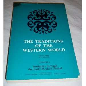  The Traditions of the Western World Volume I (1) Antiquity 