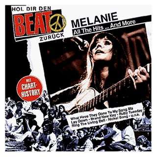    All the hitsand more Hol dir den Beat zurück Melanie Music