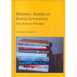  Defining American Indian Literature 1 Nation Divisible 