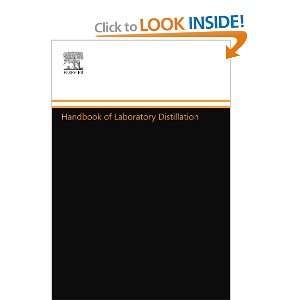  Handbook of Laboratory Distillation (9780444556400) Erich 