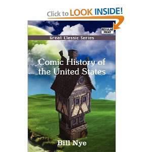    Comic History of the United States (9788132053248) Bill Nye Books