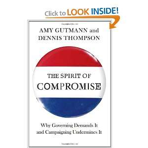   Undermines It (9780691153919) Amy Gutmann, Dennis Thompson Books