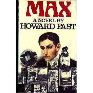  Max (9780340329566): Howard Fast: Books