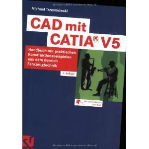  CAD mit CATIA V5 (9783528158132): Books