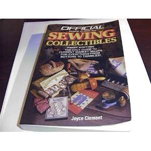   Guide to Sewing Collectibles (9780876377475): House Of Collectibles