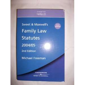   Maxwell Family Law Statutes (9780421891401): Michael Freeman: Books