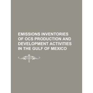   production and development activities in the Gulf of Mexico