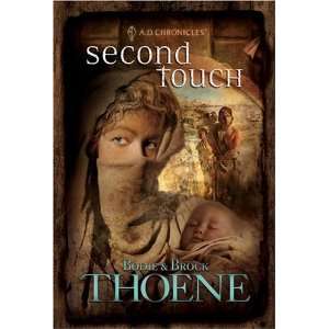   Touch (A. D. Chronicles, Book 2) [Hardcover] Bodie Thoene Books