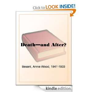 Death and After? Annie Wood Besant  Kindle Store