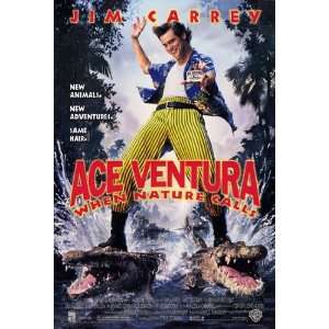  Ace Ventura When Nature Calls by Unknown 11x17