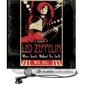   of Led Zeppelin (Audible Audio Edition) Mick Wall, Simon Vance Books
