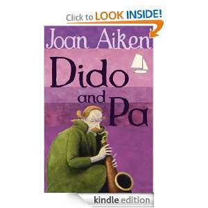 Dido And Pa (The Wolves Of Willoughby Chase Sequence) [Kindle Edition 
