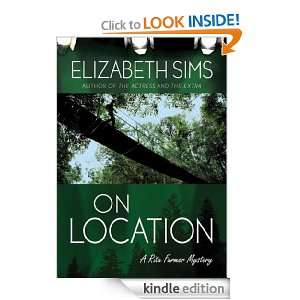 On Location (Rita Farmer Mysteries) Elizabeth Sims  
