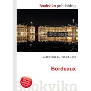  Bordeaux Ronald Cohn Jesse Russell Books