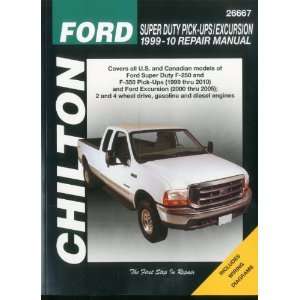  Ford Super Duty Pick ups & Excursion, 1999 2010 (Chiltons 