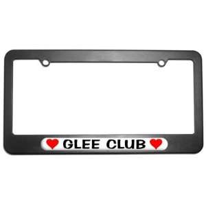 Glee Club Love with Hearts License Plate Tag Frame