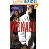 Menace by Shannon Holmes, Crystal Lacey Winslow, Mark Anthony and 