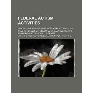  Federal autism activities funding for research has 