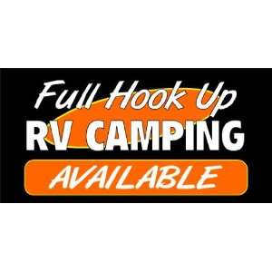  3x6 Vinyl Banner   RV Camping Available 