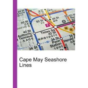  Cape May Seashore Lines Ronald Cohn Jesse Russell Books