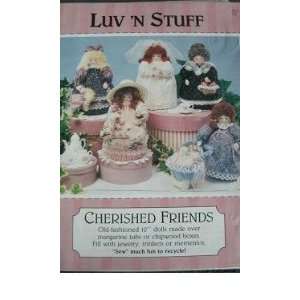 CHERISHED FRIENDS 10 DOLL MADE OVER MARGARINE TUBS   SEWING PATTERN 