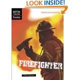 Firefighter (High Interest Books Danger Is My Business) by Philip 