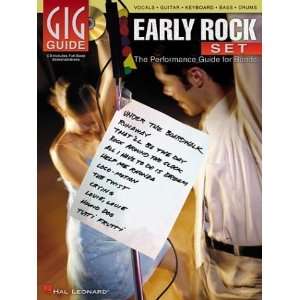 com Early Rock Set Gig Guide   The Performance Guide for Bands (Gig 