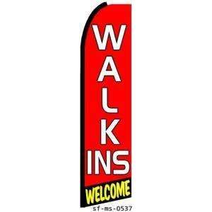  Walk Ins Welcome Extra Wide Swooper Feather Business Flag 
