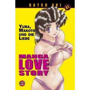 Manga Love Story, Band 41  Katsu Aki, Satoshi Yamada 