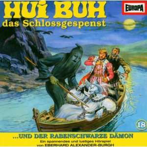 Hui Buh das Schlossgespenst 18 und der rabenschwarze Dämon. CD. Hui 