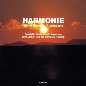 Harmonie. CD.  Martin Buntrock, Arno Wendland Bücher