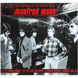 Manfred Mann (Group). The Very Best of the Fontana Years. (MUSIK CD 