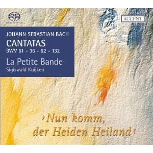 Johann Sebastian Bach Kantaten BWV 36 / 61 / 62 / 132 (Kantaten für 