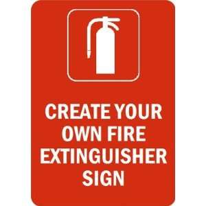   OWN FIRE EXTINGUISHER SIGN Glow Aluminum, 14 x 10 Office Products
