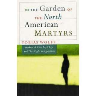 In the Garden of the North American Martyrs (Reissue) (Paperback 