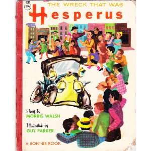   That Was Hesperus (Bonnie Books) Morris Walsh, Guy Parker Books