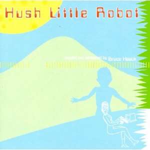  Hush Little [Vinyl] Bruce Haack Music