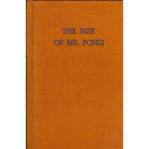 The Rise of Mr Ponzi Charles Ponzi Books