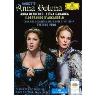 Donizetti Anna Bolena ~ Anna Netrebko, Elina Garanca, Ildebrando D 