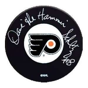  Dave Schultz Signed Puck   inscribed The Hammer Sports 