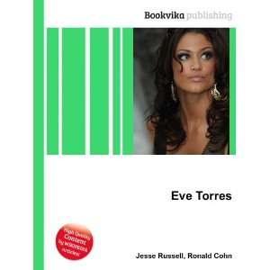  Eve Torres Ronald Cohn Jesse Russell Books