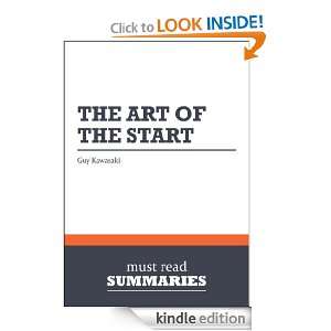 Summary The Art of the Start   Guy Kawasaki The Time Tested, Battle 