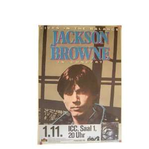 Jackson Browne Concert Poster Lives In The Balance