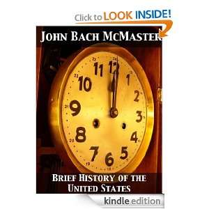   of the United States John Bach McMaster  Kindle Store