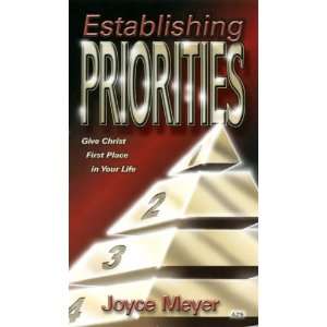 Joyce Meyer: Establishing Priorities (Audio Cassette Tapes)
