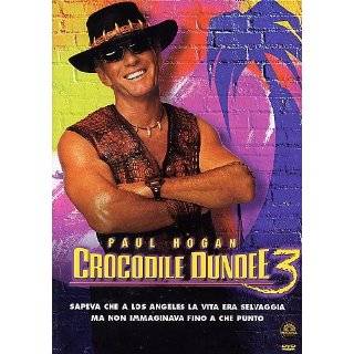 Crocodile Dundee 3 ~ Linda Kozlowski and Paul Hogan ( DVD   2010)