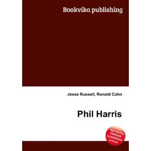 Phil Harris [Paperback]
